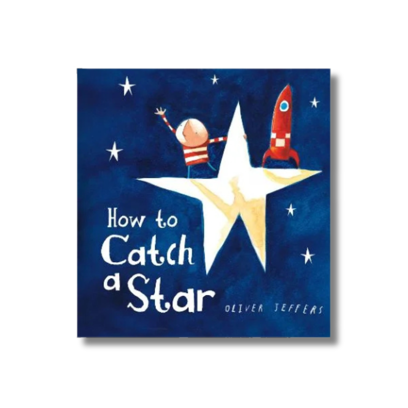 How To Catch A Star | Oliver Jeffers